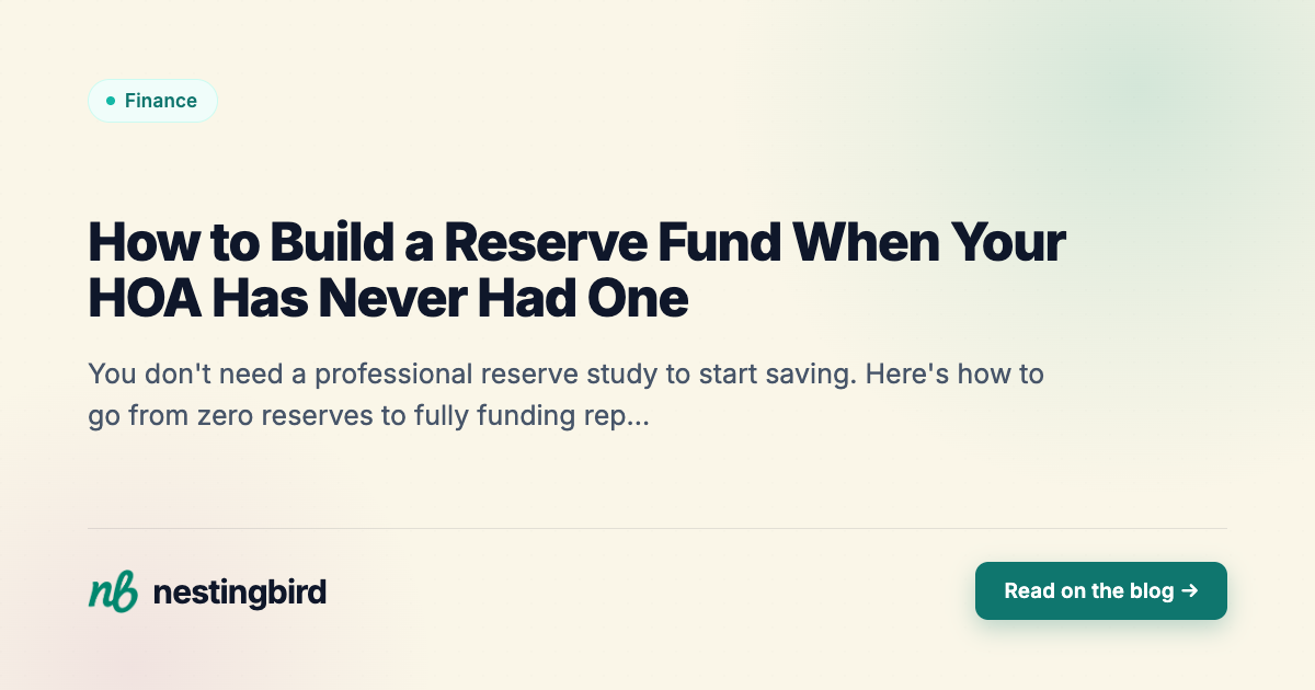 How to Build a Reserve Fund When Your HOA Has Never Had One - Nestingbird